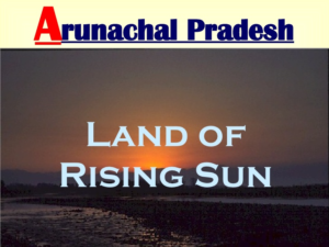 Arunachal Pradesh